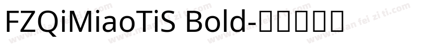 FZQiMiaoTiS Bold字体转换